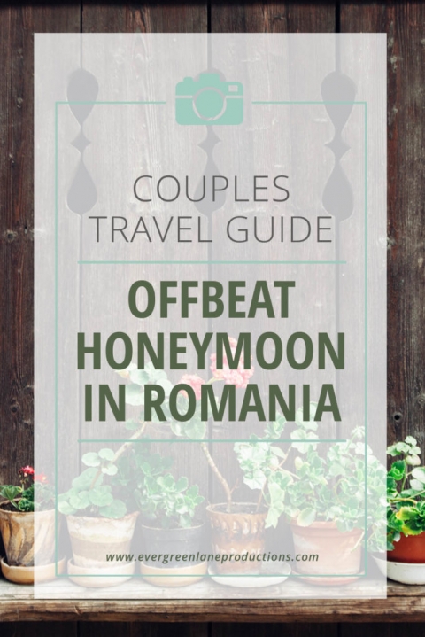 Romania Travel Guide for couples by Evergreen Lane Productions